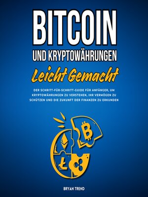 Bitcoin Und Kryptowährungen Leicht Gemacht - Audiobook